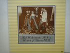 LP R.Wakeman - The six wives of Henry 8